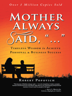 cover image of Mother Always Said, "..."